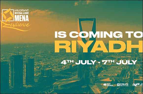 Calyx and Saudi Esports Federation partner to host the finals of  the biggest VALORANT MENA League in Riyadh in July