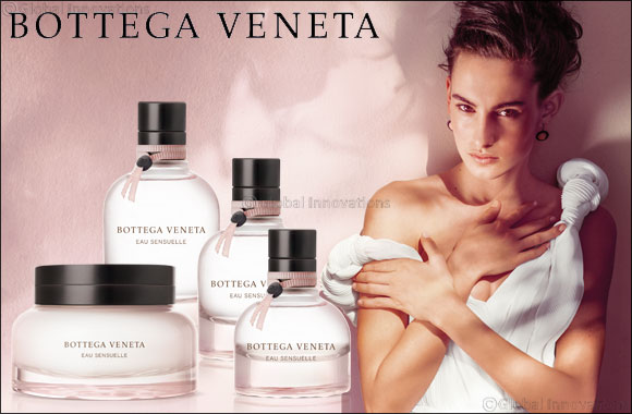 The Latest Female Fragrance from BOTTEGA VENETA: Eau Sensuelle